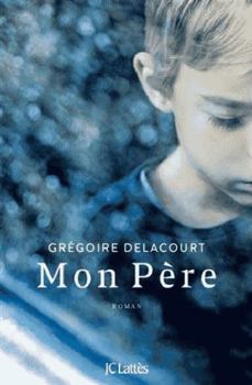 Paperback Mon Père (French Edition) [French] Book