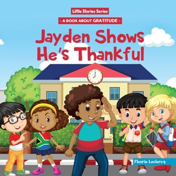 Paperback Jayden Shows He's Thankful Book