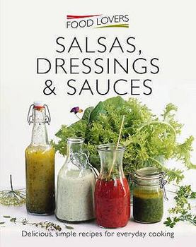 Paperback Salsas, Dressings & Sauces. Book