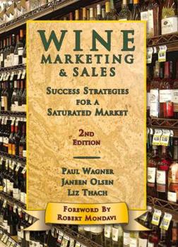 Hardcover Wine Marketing & Sales: Success Strategies for a Saturated Market Book