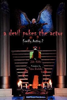 Paperback A Devil pokes the Actor: Frankly Acting 2 Book