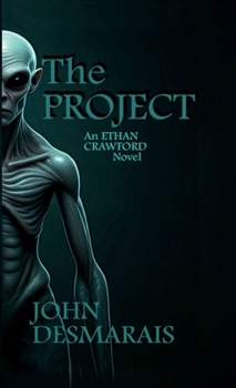 The Project: An Ethan Crawford Story