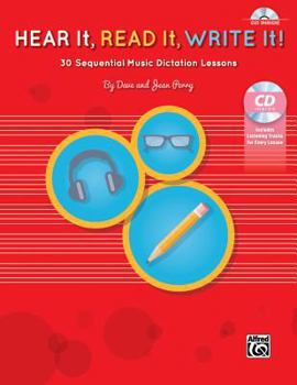 Paperback Hear It, Read It, Write It!: 30 Sequential Music Dictation Lessons, Book & CD Book
