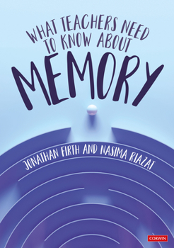 Hardcover What Teachers Need to Know about Memory Book