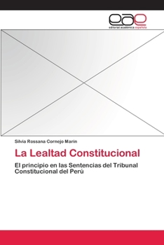 Paperback La Lealtad Constitucional [Spanish] Book