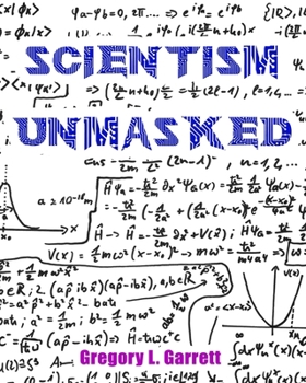 Paperback Scientism Unmasked Book