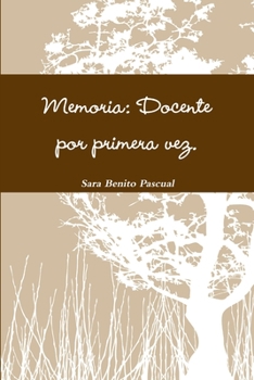 Paperback Memoria: Docente por primera vez [Spanish] Book