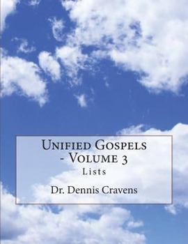 Paperback Unified Gospels - Volume 3: Lists Book