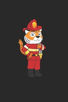 Paperback Firefighter Tiger Notebook: Diary Journal 6x9 inches with 120 Lined Pages Book