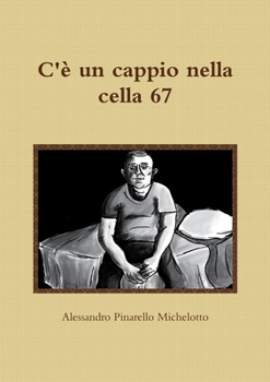 Paperback C'è un cappio nella cella 67 [Italian] Book