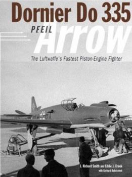 Hardcover Dornier Do 335: The Luftwaffe's Fastest Piston-Engine Fighter Book