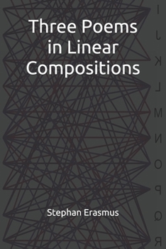 Paperback Three Poems in Linear Compositions Book