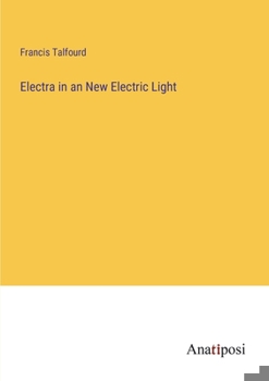 Paperback Electra in an New Electric Light Book