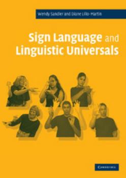 Hardcover Sign Language and Linguistic Universals Book