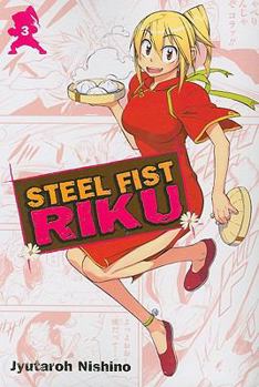 Paperback Steel Fist Riku, Volume 3 Book