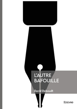 Paperback L'Autre bafouille [French] Book