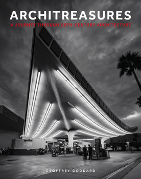 Hardcover Architreasures: A Journey Through 20th-Century Architecture Book