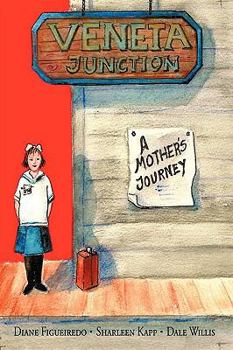 Hardcover Veneta Junction: A Mother's Journey Book