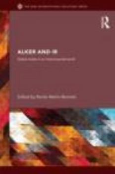 Hardcover Alker and IR: Global Studies in an Interconnected World Book