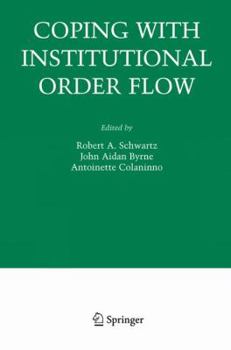 Hardcover Coping with Institutional Order Flow Book