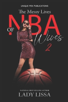 Paperback The Messy Lives of NBA Wives 2 Book