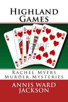 Paperback Highland Games: Rachel Myers Murder Mysteries Book