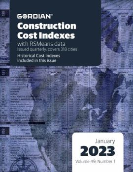 Paperback Construction Cost Indexes with RSMeans Data: January 2023 (1) (The Means Construction Cost Indexes, 49) Book
