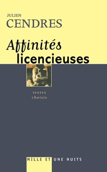 Paperback Affinités licencieuses [French] Book