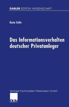 Paperback Das Informationsverhalten Deutscher Privatanleger [German] Book