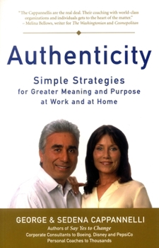 Paperback Authenticity: Simple Strategies for Greater Meaning and Purpose at Work and at Home Book