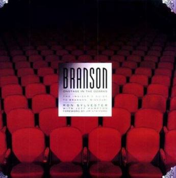 Hardcover Branson: Onstage in the Ozarks : The Insider's Guide to Branson, Missouri Book