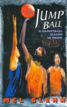 Hardcover Jump Ball: A Basketball Season in Poems Book