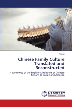 Paperback Chinese Family Culture Translated and Reconstructed Book