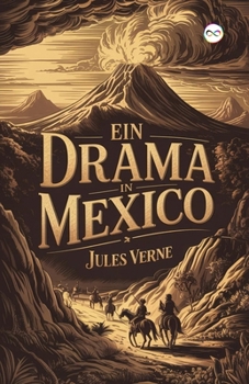 Paperback Ein Drama in Mexico [German] Book