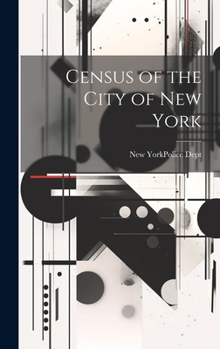 Hardcover Census of the City of New York Book