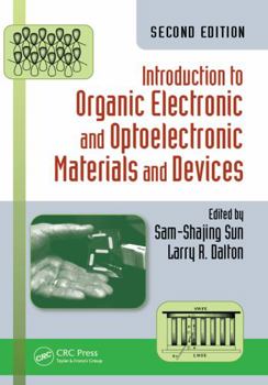 Hardcover Introduction to Organic Electronic and Optoelectronic Materials and Devices Book