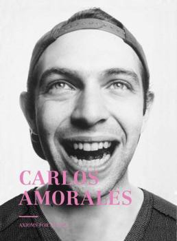 Paperback Carlos Amorales: Axioms for Action Book