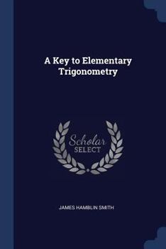 Paperback A Key to Elementary Trigonometry Book