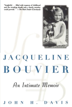 Paperback Jacqueline Bouvier: An Intimate Memoir Book