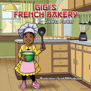 Paperback GiGi's French Bakery Book