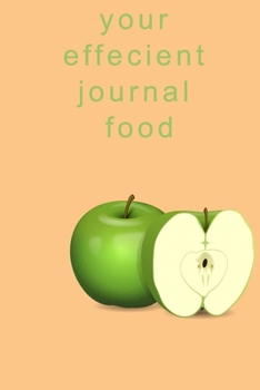 Your Effecient Journal Food