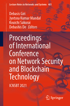 Proceedings of International Conference on Network Security and Blockchain Technology: ICNSBT 2021