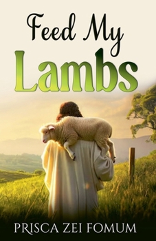 Paperback Feed My Lambs Book