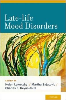 Hardcover Late-Life Mood Disorders Book