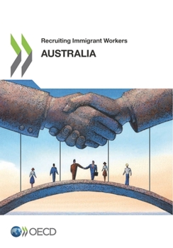 Paperback Recruiting Immigrant Workers: Australia 2018 Book