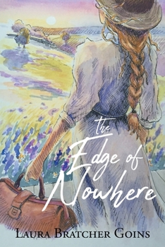 Paperback The Edge of Nowhere Book