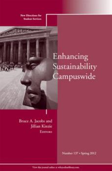 Paperback Enhancing Sustainability Campuswide: New Directions for Student Services, Number 137 Book