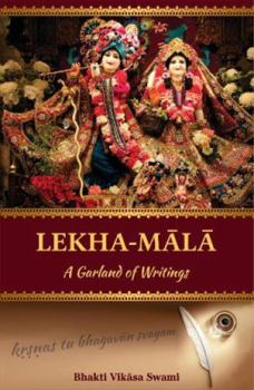 Paperback Lekha-mala: A Garland of Writings Book