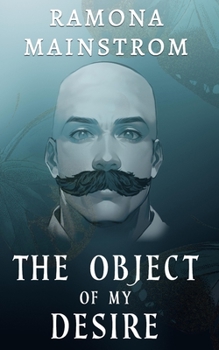 Paperback The Object of My Desire Book