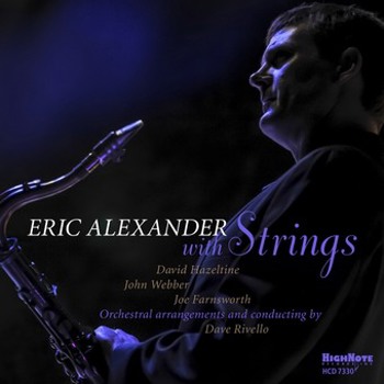 Music - CD Eric Alexander With Strings Book